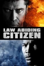 Nonton Law Abiding Citizen (2009) Subtitle Indonesia