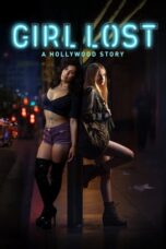 Nonton Girl Lost A Hollywood Story (2020) Subtitle Indonesia