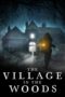 Nonton The Village in the Woods (2019) Subtitle Indonesia
