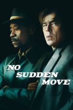 Nonton No Sudden Move (2021) Subtitle Indonesia