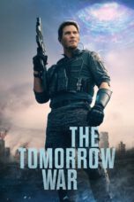 Nonton The Tomorrow War (2021) Subtitle Indonesia